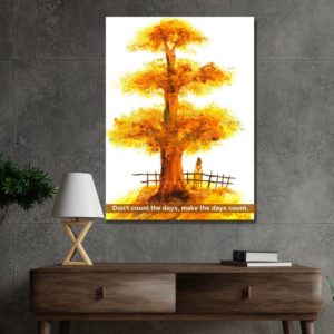 Mustard Yellow Tree Painting with a girl standing and the quote 'Don't count the days, make the days count.'