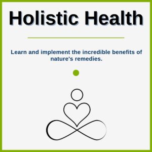 Design element with the words 'Holistic Health' emphasizing a balanced and natural approach to well-being.