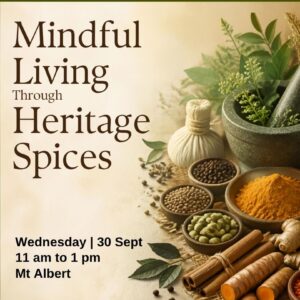 Heritage Spices and Mindful Living - Wellness Talk