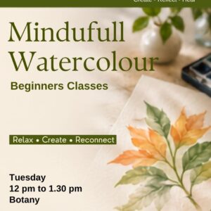 Mindful Watercolour – Beginner Painting Classes